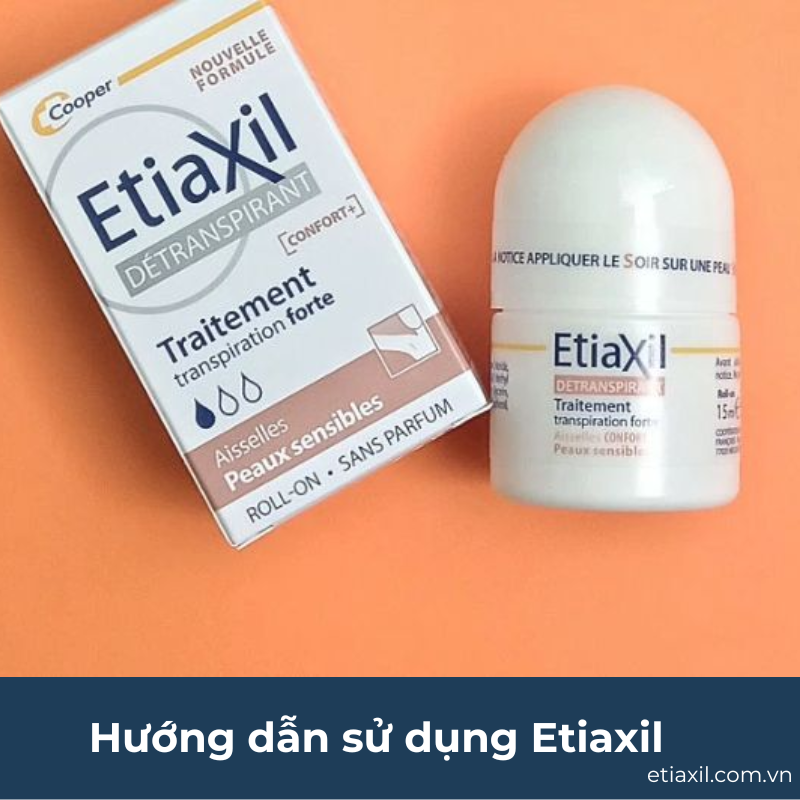 Hướng dẫn sử dụng Etiaxil